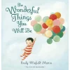 Emily Winfield Martin The Wonderful Things You Will Be (Hardback) Book