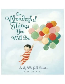 Emily Winfield Martin The Wonderful Things You Will Be (Hardback) Book